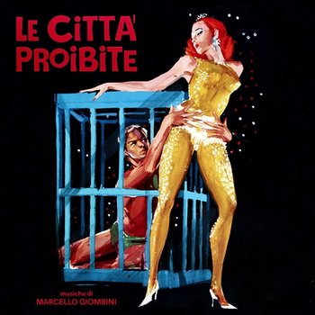 Le città proibite - Marcello Giombini, Mario Ammonini