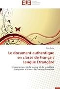 Le document authentique en classe de Français Langue Étrangère - Auma Rose