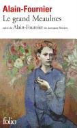 Le grand Meaulnes Alain-Fournier