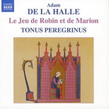 Le Jeu De Robin & Marion - Tonus Peregrinus