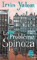 Le probleme Spinoza - Yalom Irvin D.