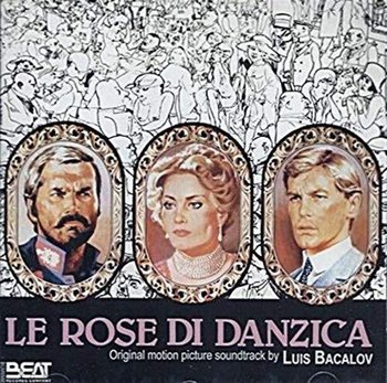 Le Rose Di Danzica. - Bacalov Luis