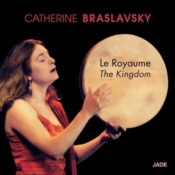 Le royaume - Catherine Braslavsky
