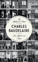 Le Spleen de Paris - Der Spleen von Paris - Baudelaire Charles