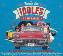 Le Temps Des Idoles. Le Hit Parade Dalida, Orbison Roy, Dylan Bob, Adamo Salvatore, Beach Boys, Ray Charles, Berry Chuck, Presley Elvis, The Shadows, Hardy Francoise, Bardot Brigitte, Gainsbourg Serge