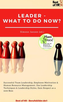 Leader - What To Do Now? - Simone Janson
