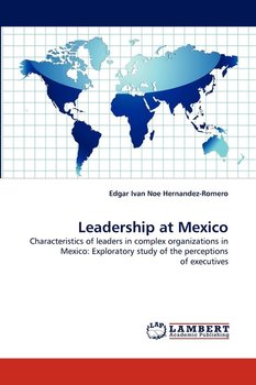 Leadership at Mexico - Hernandez-Romero Edgar Ivan Noe