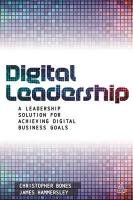 Leading Digital Strategy Hammersley James, Bones Christopher