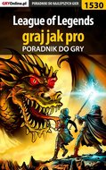 League of Legends - graj jak pro - poradnik do gry - ebook epub - Dardziński Rafał Rufus