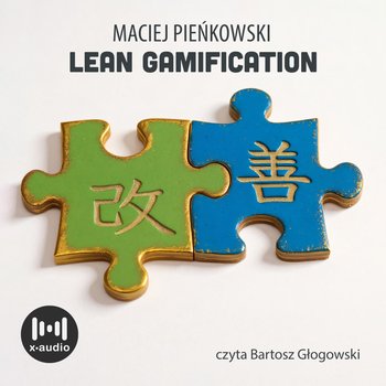 Lean Gamification. Ciągłe doskonalenie z wykorzystaniem elementów gier - audiobook - Pieńkowski Maciej