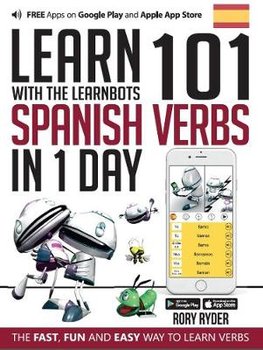 Learn 101 Spanish Verbs in 1 Day with the Learnbots - Ryder Rory
