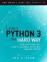 Learn Python 3 the Hard Way - Shaw Zed A.