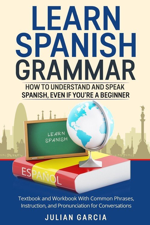 learn-spanish-grammar-garcia-julian-ksi-ka-w-sklepie-empik-com