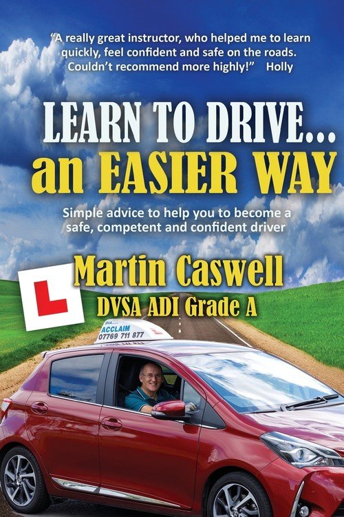 Learn to Drive...an Easier Way - Caswell DVSA ADI Martin | Książka w Empik