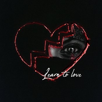 Learn To Love - Will Laroca