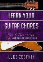 Learn Your Guitar Chords - Zecchin Luke