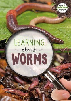 Learning about Worms - Holly Duhig