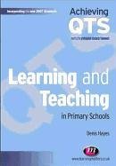 Learning and Teaching in Primary Schools - Hayes Denis