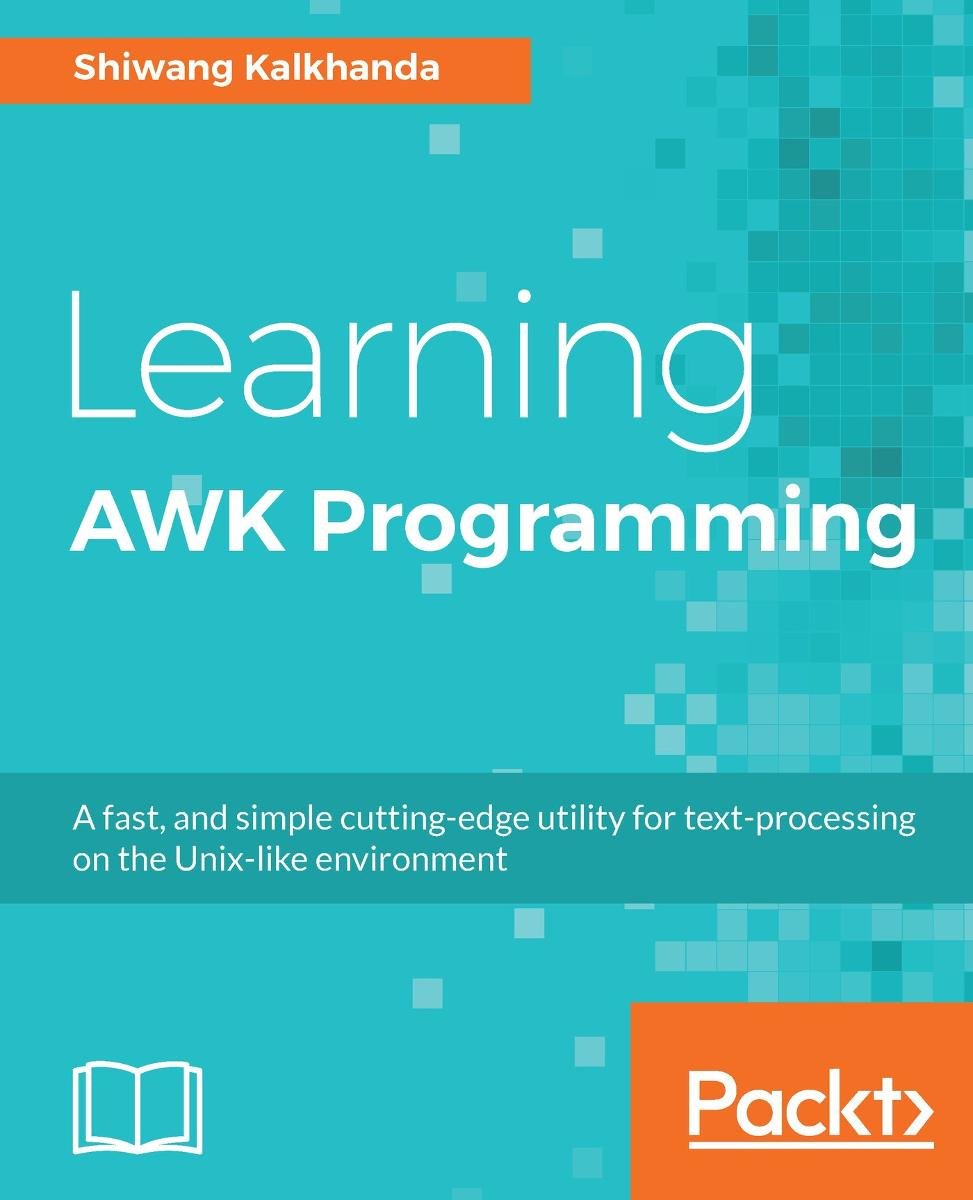 Learning AWK Programming - ebook epub - Shiwang Kalkhanda | Ebook Sklep ...