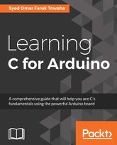 Learning C for Arduino - ebook epub Syed Omar Faruk Towaha