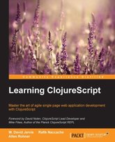 Learning ClojureScript [DRM] - ebook PDF Opracowanie zbiorowe