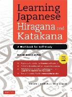 Learning Japanese Hiragana and Katakana Takagaki Tetsuo, Henshall Kenneth G.