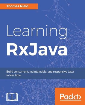 Learning RxJava - Nield Thomas