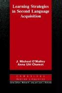 Learning Strategies in Second Language Acquisition O'malley Michael J., Chamot Anna Uhl
