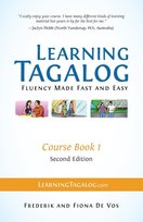 Learning Tagalog - Fluency Made Fast and Easy - Course Book 1 (Book 2 of 7) Color + Free Audio Download De Vos Frederik
