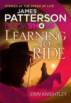 Learning to Ride - Patterson James