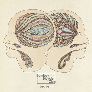 Leave It - Bombay Bicycle Club