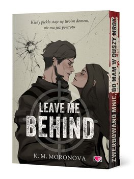 Leave Me Behind - Moronova K.M.