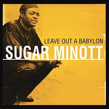 Leave Out A Babylon (Reissue), płyta winylowa - Minott Sugar