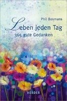 Leben jeden Tag - Bosmans Phil