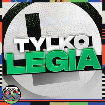 Lech kontra Legia - czas na derby Polski! - Sokołowski, Lewczuk, Majewski i Piela - Tylko Legia (28.09.2022) - Kanał Sportowy