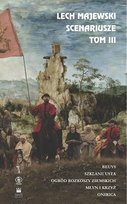Lech Majewski. Scenariusze. Tom 3 Majewski Lech