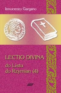 Lectio Divina 18. Do Listu do Rzymian 4 - Gargano Innocenzo