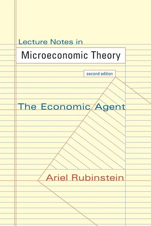 Lecture Notes In Microeconomic Theory - Rubinstein Ariel | Książka W Empik