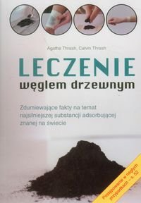 Leczenie węglem drzewnym - Thrash Agatha, Thrash Calvin