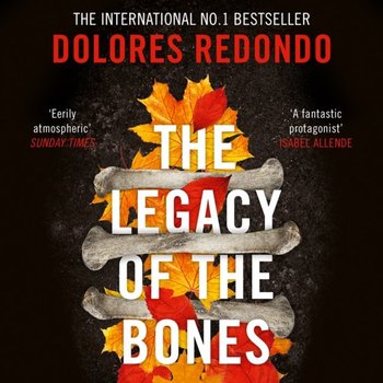 Legacy of the Bones - Redondo Dolores