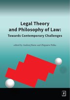 Legal Theory and Philosophy of Law. Towards Contemporary Challenges Opracowanie zbiorowe