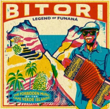 Legend Of Funana - Bitori