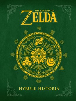 Legend Of Zelda, The: Hyrule Historia - Miyamoto Shigeru