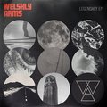 Legendary - EP - Welshly Arms