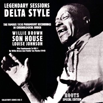 Legendary Sessions Delta Style, płyta winylowa - Son House, Brown Willie, Johnson Louise