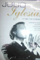 Legends in Concert: A Time for Romance Iglesias Julio