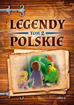 Legendy polskie. Tom 2 - Zagnińska Maria