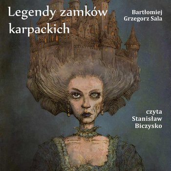Legendy zamków karpackich - Sala Bartłomiej Grzegorz
