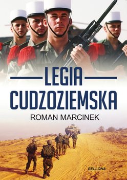 Legia cudzoziemska - Marcinek Roman