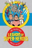 Legion of Super Heroes: The Silver Age Omnibus Vol. 1 - Binder Otto